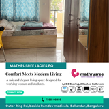 Live in style and comfort at Mathru Shree PG for Ladies in Bellandur.