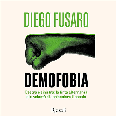 Diego Fusaro - Demofobia꞉ Destra e sinistra꞉ la finta alternanza e la volontà di schiacciare il popolo (2025) (mp3 - 128 kbps)