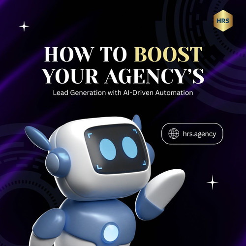 How to Boost Your Agency’s Lead Generation with AI Driven Automation.jpg