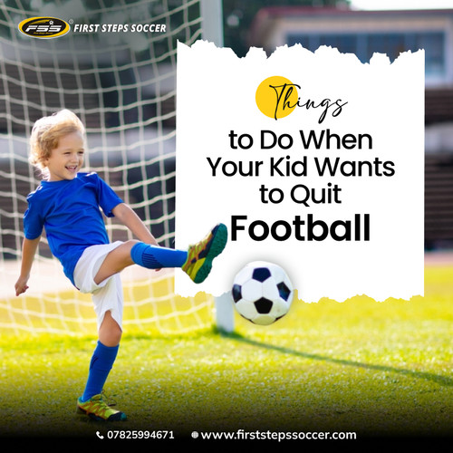 Things to Do When Your Kid Wants to Quit Football.jpg