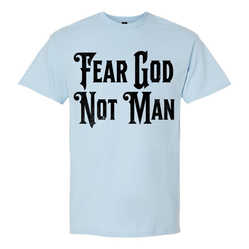 fnrpfrgodntmanss Light Blue Front.jpg