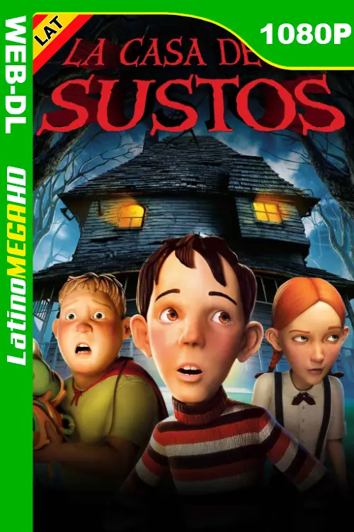 Monster House: La casa de los sustos (2006) Latino 1080P NF WEB-DL