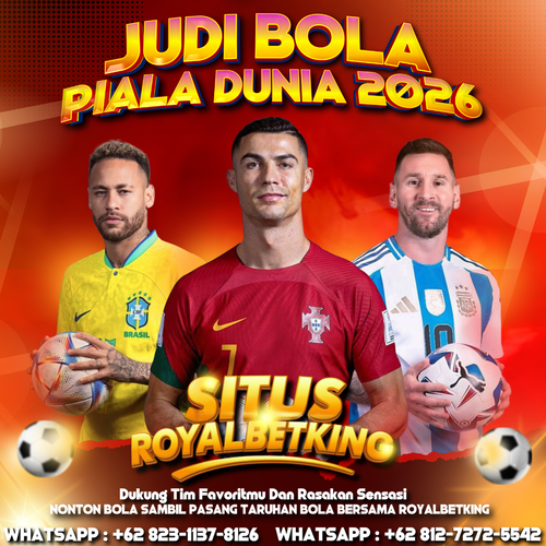 JUDI BOLA PIALA DUNIA 2026 DAFTAR BERSAMA ROYALBETKING.png