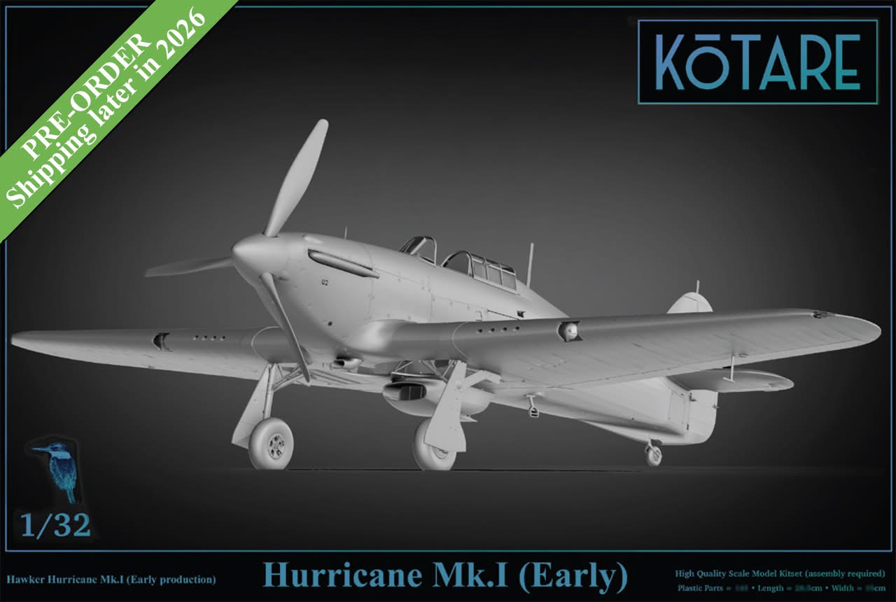 Kotare Opens Pre-Orders for 1/32 Hurricane Mk.I (Early) Kotare Opens Pre-Orders for 1/32 Hurricane Mk.I (Early)