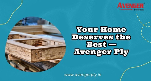 Best Plywood Brand in Kolkata — Discover the Quality Behind Avenger Plywood.jpg