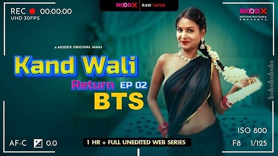 Kand Wali Return BTS Moodx Ep2 Raw Tape Download
