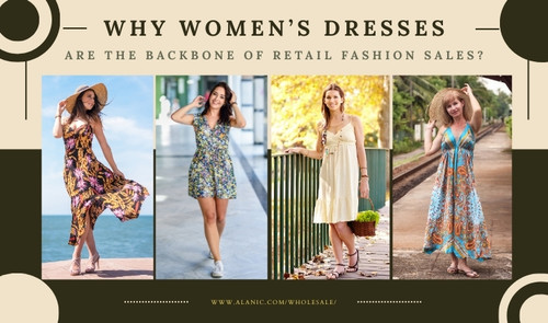 Why Women's Dresses Are the Backbone of Retail Fashion Sales?.jpg