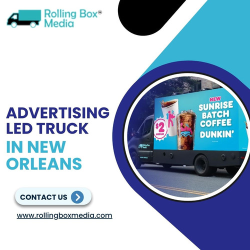 Boost Local Reach with Advertising LED Truck in New Orleans.jpg