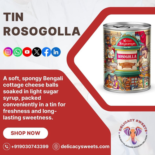 Why Tin Rosogolla Is the Ultimate Solution for Long-Lasting Freshness ?.jpg