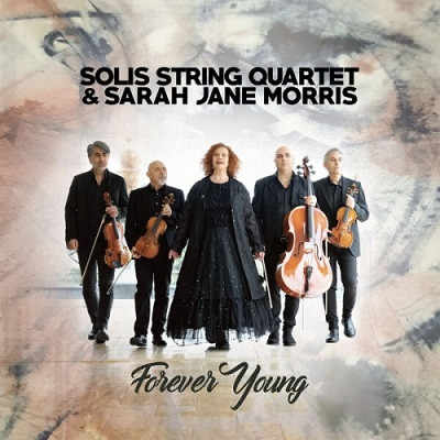 Solis String Quartet & Sarah Jane Morris - Forever Young (2025) .flac - 24bit/44.1kHz