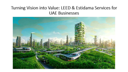 LEED & Estidama services in Dubai & UAE.jpg