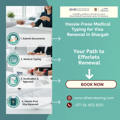 Hassle Free Medical Typing for Visa Renewal in Sharjah – EHS Screening.png