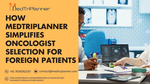 How to Choose the Best Oncologist in India as a Patient.jpg