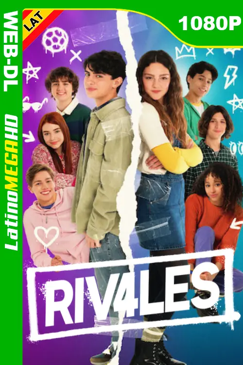 RIV4LES (Serie) Temporada 1 (2025) Latino 1080P NF WEB-DL