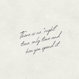 There Is No Right Time