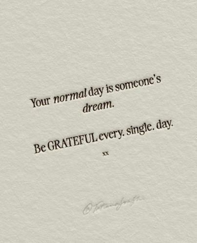 Every Day Is A Good One