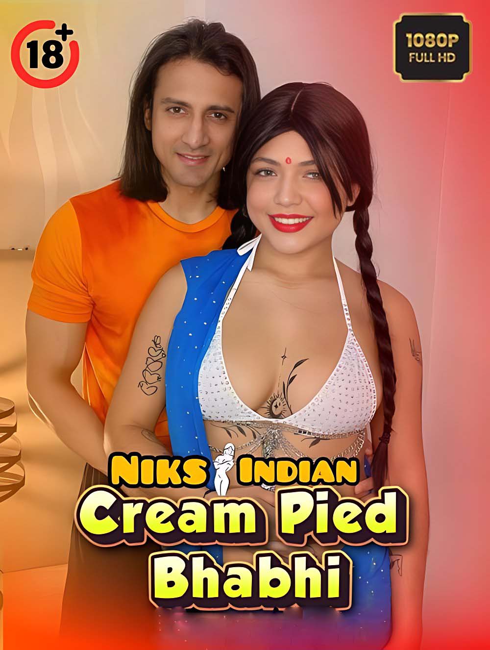 Cream Pied Bhabhi (2025) Hindi NiksIndian Uncut Hot Short Film 1080p Watch Online