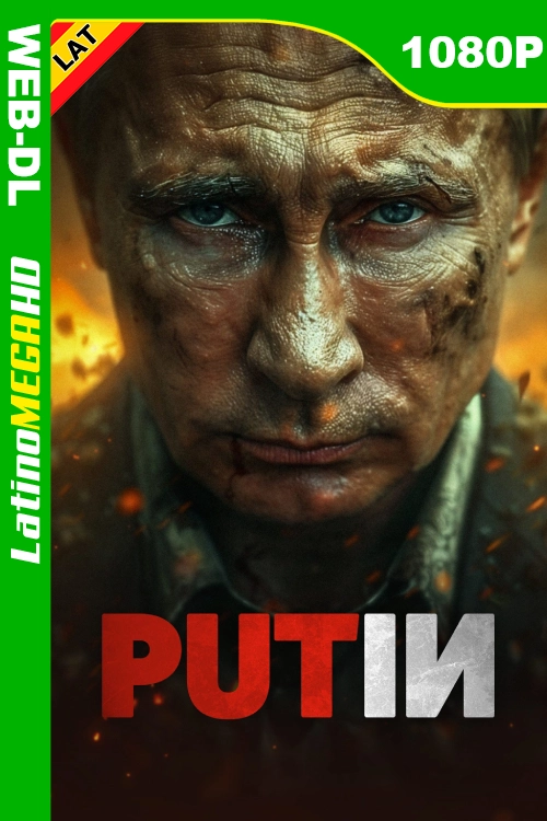 Putin (2025) Latino 1080P WEB-DL