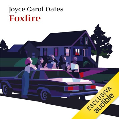 Joyce Carol Oates - Foxfire (Italian Edition) (2025) (mp3 - 128 kbps)