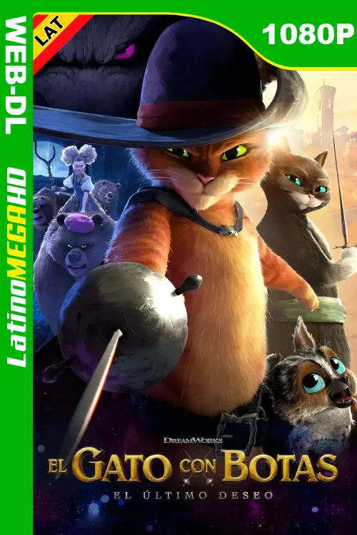 Gato con botas: El último deseo (2022) Latino 1080P AMZN WEB-DL