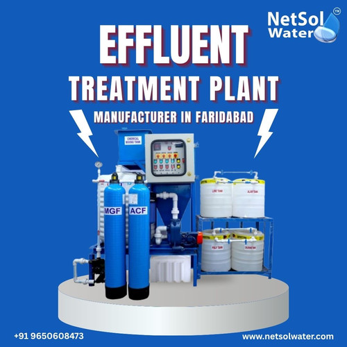 Netsol Water Effluent Treatment Plant Manufacturer in Faridabad for Safe Drinking Water.jpg