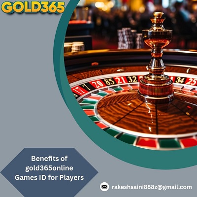 Benefits of gold365online Games ID for Players.jpg