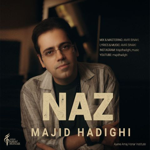 دانلود آهنگ مجید حدیقی به نام ناز