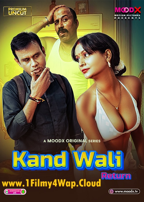 Kaand Wali Return (2025) S01E01 MoodX Hindi Hot Web Series HDRip X264 AAC 1080p | 720p Download