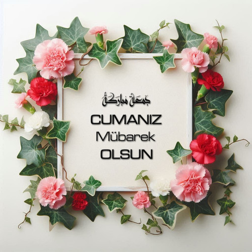 Cumanız Mübarek Olsun 160620250246 N21.jpg