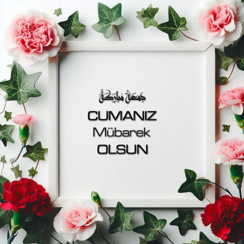 Cumanız Mübarek Olsun 160620250246 N4.jpg
