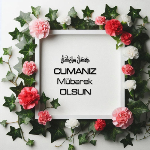 Cumanız Mübarek Olsun 160620250246 N36.jpg