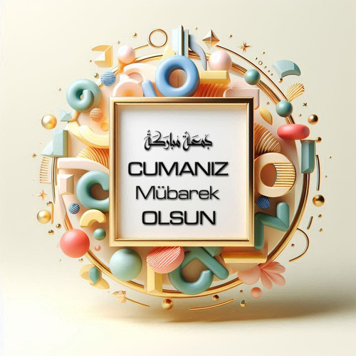 Cumanız Mübarek Olsun 160620250246 N71.jpg
