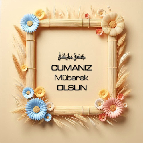 Cumanız Mübarek Olsun 160620250246 N73.jpg