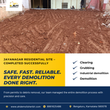 Residential Site Demolition in Jayanagar, Bangalore