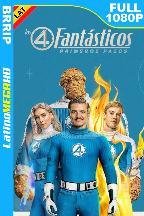 Los 4 Fantásticos: Primeros pasos (2025) Latino FULL 1080P