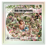 Seek For Rainbows 1