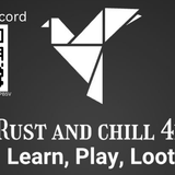 Rust and Chill (2)