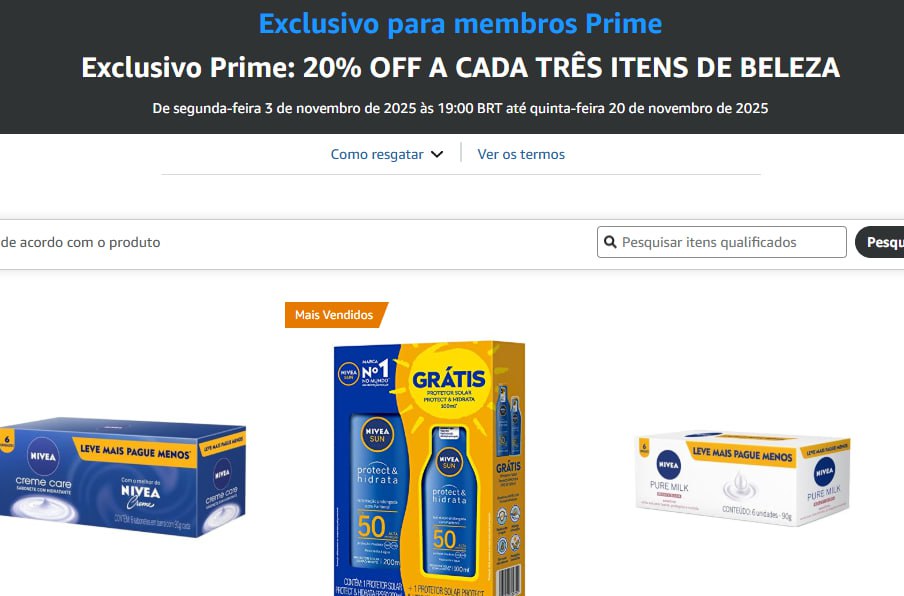 Exclusivo Prime: 20% OFF A CADA TRÊS ITENS DE BELEZA