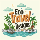EcoTRavel Graphic Slogan Designs Collection.png