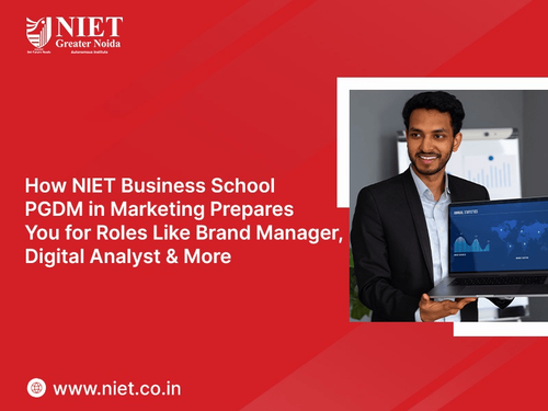 How NIET Business School PGDM in Marketing Prepares You for Roles Like Brand Manager, Digital Analys.png