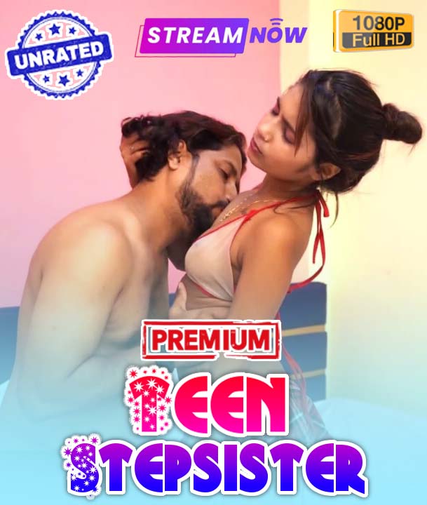 Teen Stepsister (2025) Hindi Uncut Hot Short Film 1080p Watch Online