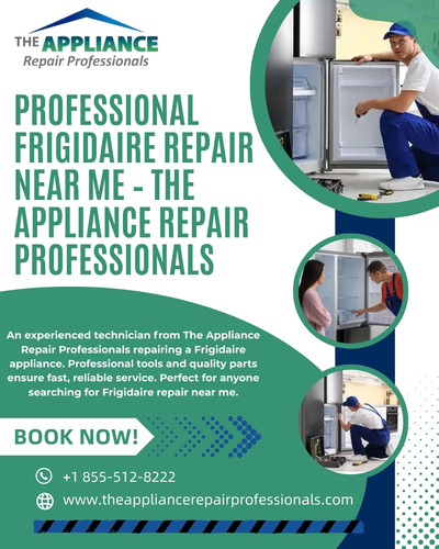 Professional Frigidaire Repair Near Me – The Appliance Repair Professionals.jpg