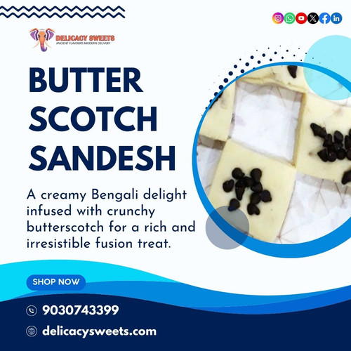 What’s Inside Butter Scotch Sandesh and How It Delights Your Taste Buds?.jpg