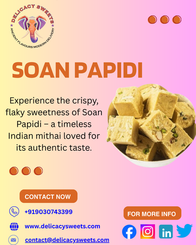 Why Soan Papidi Remains a Timeless Festive Sweet?.png
