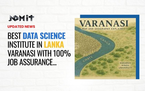 Best Data Science & Digital Marketing Institute in Lanka, Varanasi – NDMIT.jpg