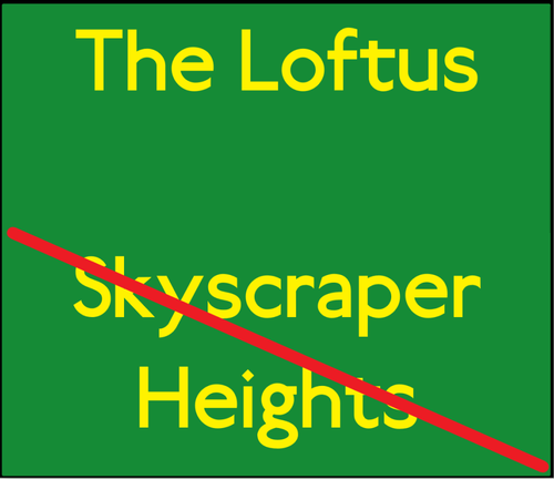 The Loftus Skyscraper Heights Entrance.png