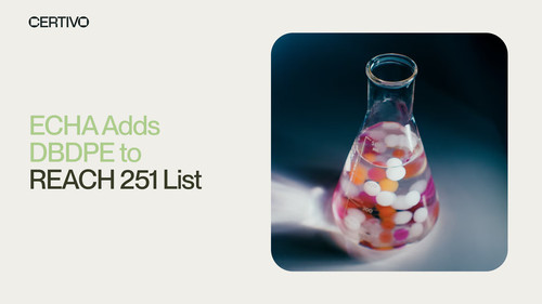 DBDPE REACH SVHC Update: What the REACH 251 List Means for Manufacturers.jpg