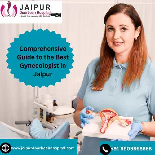 Comprehensive Guide to the Best Gynecologist in Jaipur.jpg