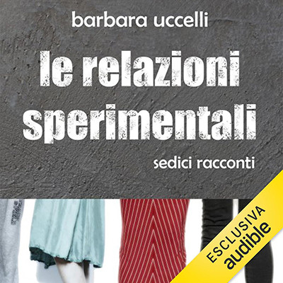 Barbara Uccelli - Le relazioni sperimentali (2025) (mp3 - 128 kbps)