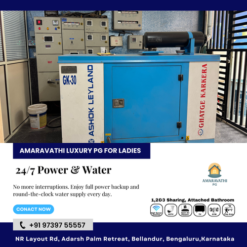Amaravathi Luxury PG for Ladies ensures 24/7 water supply and full power backup..png